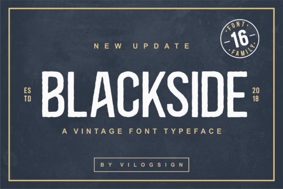 Blackside: The Vintage Sans Serif Typeface for Authentic Campaign Design
