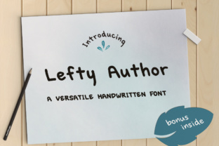 Lefty Author: A Handwritten Typeface for Authentic Editorial Design