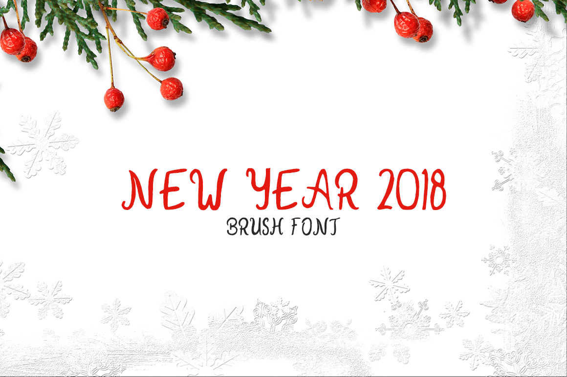 New Year 2018 Brush Font for Handwritten Campaign Graphics