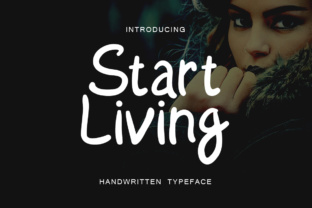 Start Living: The Ultimate Handwritten Font Review